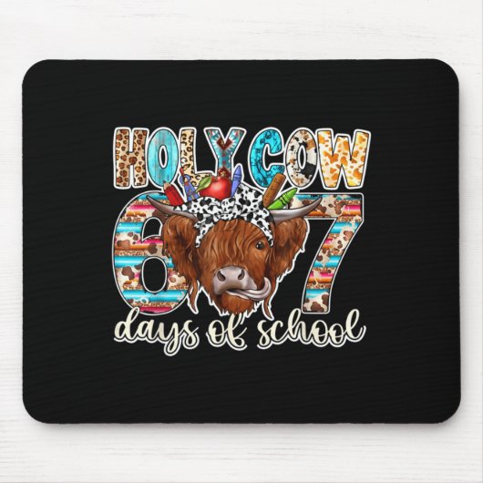 Holy Cow 67 Days Of School Teacher Six Seven Meme Mousepad (Vorne)