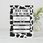 Holy Cow Funny Black White 40th Birthday Einladung (Stehend Vorderseite)