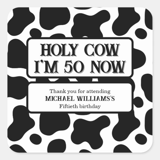 Holy Cow Funny Black White 50th Birthday Quadratischer Aufkleber (Vorderseite)