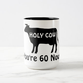 Holy Cow You're 60 Now Funny Birthday Zweifarbige Tasse