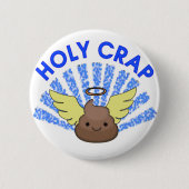 Holy Crap Button (Vorderseite)