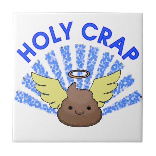 Holy Crap Fliese (Vorderseite)