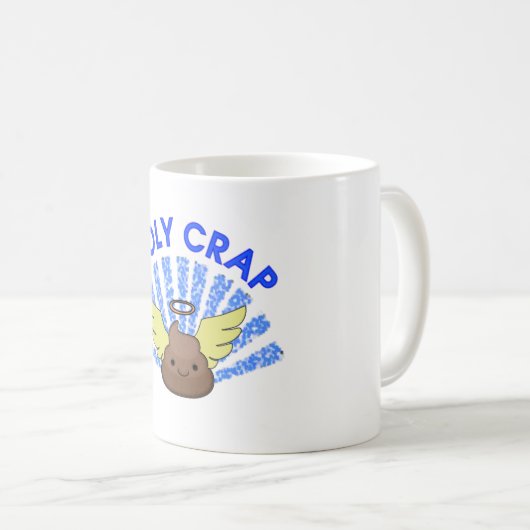 Holy Crap Kaffeetasse (VorderseiteRechts)