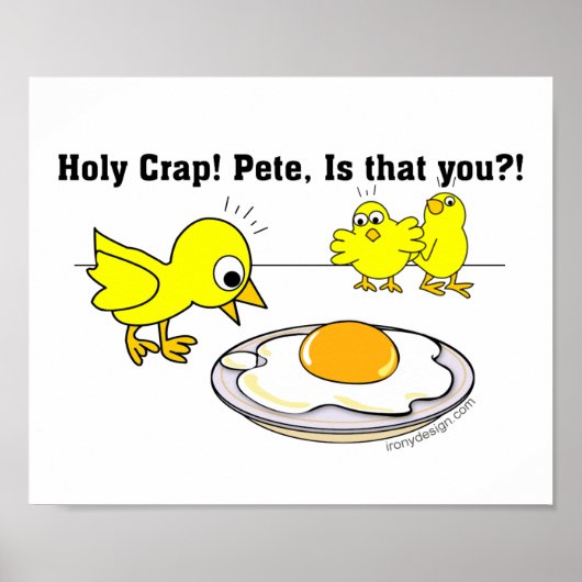 Holy Crap! Pete, is that you? Poster (Vorne)