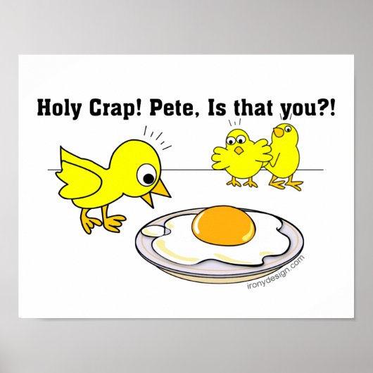 Holy Crap! Pete, is that you? Poster (Vorne)