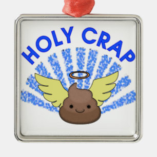 Holy Crap Silbernes Ornament