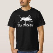 Holy Cricket Insect Bug T-Shirt (Vorderseite)