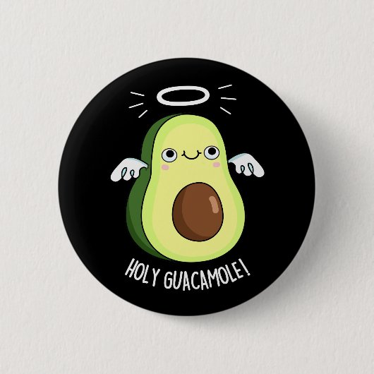 Holy Guacamole Funny Goody Avocado Pun Dark BG Button (Vorderseite)