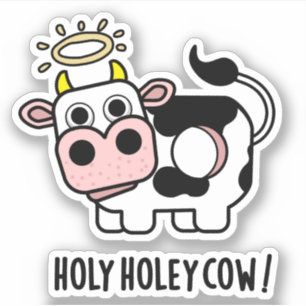 Holy Holey Cow Funny Animal Pub Aufkleber