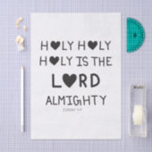 Holy Holy Holy is the lord almighty  Seidenpapier (Handwerk)