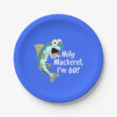 Holy Mackerel Ich bin 60 Blue 60 Party Teller (Vorderseite)