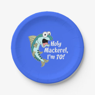 Holy Mackerel I'm 70 Blue 70 Party Teller
