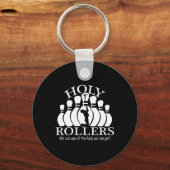 Holy Rollers Matching Bowling Team Schlüsselanhänger (Vorderseite)