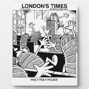 Holy Roly Polies Funny Fotoplatte