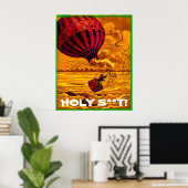 HOLY S**T! POSTER (Heimbüro)