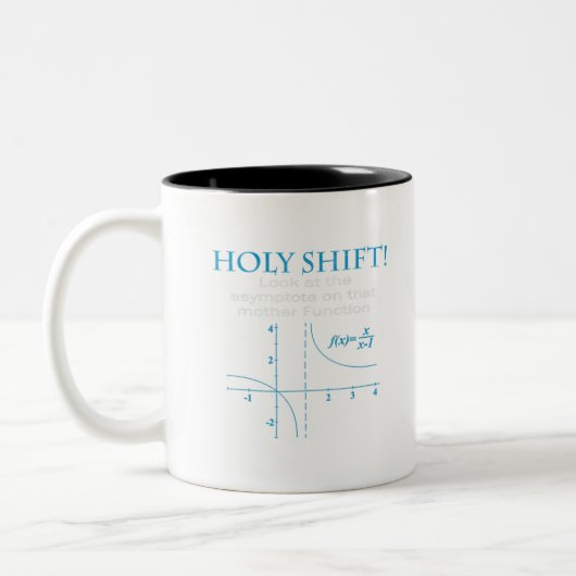 Holy Shift Funny Math Asymptote Punny T-Shirt Zweifarbige Tasse (Links)