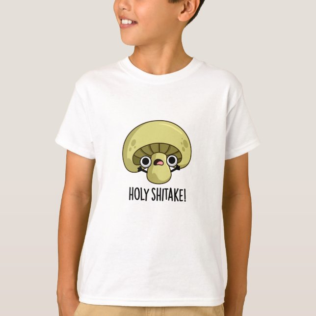 Holy Shitake Funny Mushroom Pub T-Shirt (Vorderseite)