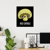 Holy Shitake Funny Mushroom Pun Dark BG Poster (Heimbüro)