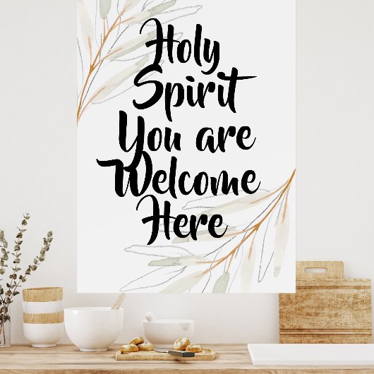 Holy Spirt sind Sie hier willkommen Poster (Küche)