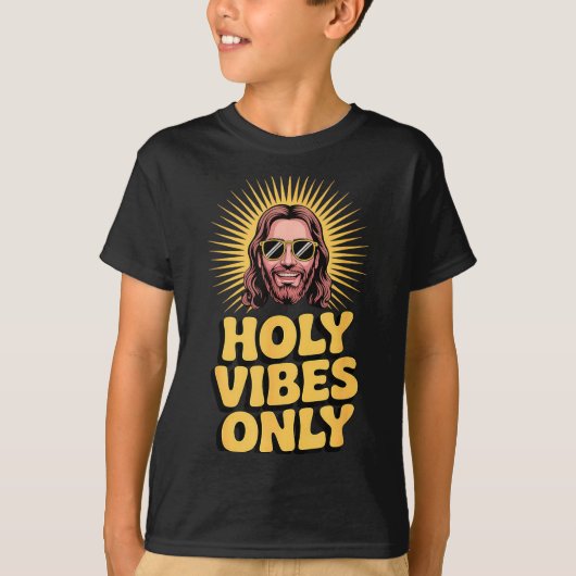 Holy Vibes Only Funny Jesus Religious Christian Fa T-Shirt (Vorderseite)
