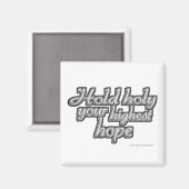 Holy Your Highest Hope (Nietzsche) Magnet (Vorderseite/Rückseite)