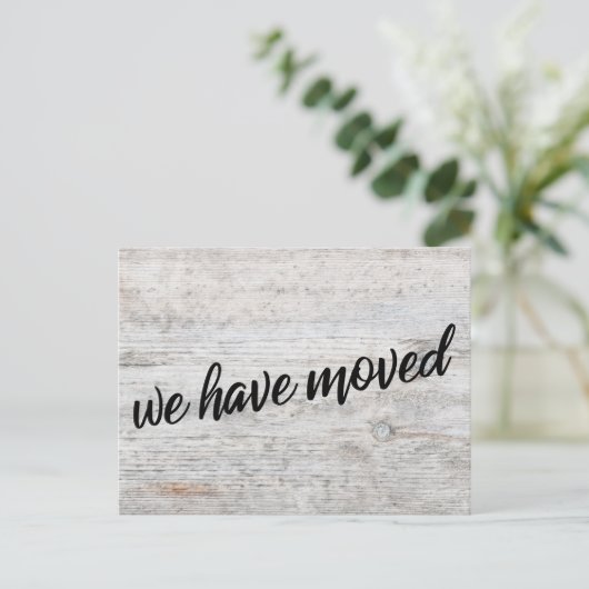 Holz, das wir verschoben haben, Änderung der Adres Postkarte (Stehend Vorderseite)