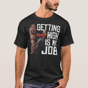 Holzarbeit ist mein Job Lumberjack T-Shirt