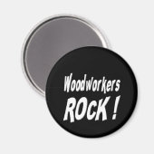 Holzarbeiter Rock! Magnet (Vorderseite/Rückseite)