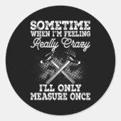 Holzarbeitnehmer Runder Aufkleber (Vorderseite)