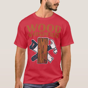 Holzbearbeitung Holzblaser 1 T-Shirt