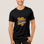 Holzbearbeitung Sägemehl heute Vorhersage Lumberja Tri-Blend Shirt (Vorderseite)