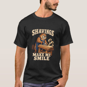 Holzbearbeitungs-Biber-Späne bringen mich zum Läch T-Shirt
