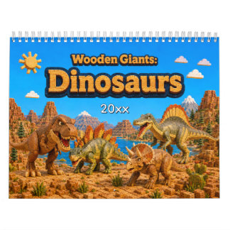Hölzerne Riesen: Dinosaurier | Farbige Dinosaurier Kalender