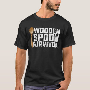 Hölzerner Löffel Überlebender T-Shirt