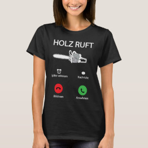Holzfäller Holz Kettensäge Wald Holzarbeiter T-Shirt