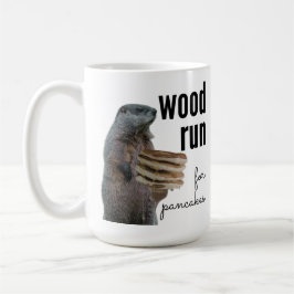 Holzlauf für Pfannkuchen (mit Woodchuck) Kaffeetasse