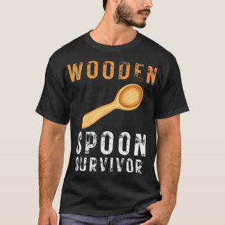 Holzlöffelüberlebende 15 T-Shirt