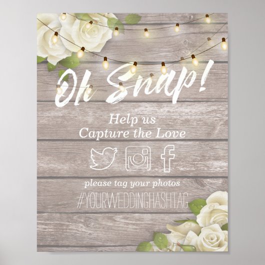 Holzofenblume Lichter Oh Snap Hashtag Hochzeit Poster (Vorne)