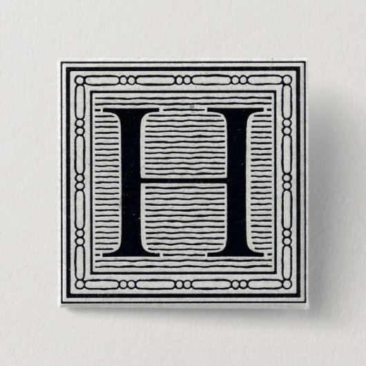 Holzschnitt Woodblock Initiale der Holztype-"H" Button (Vorderseite)