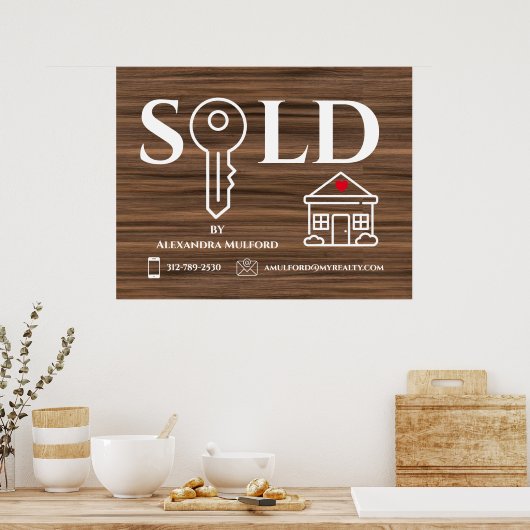 Holzvene Real Anwesen Sold Sign Poster (Küche)