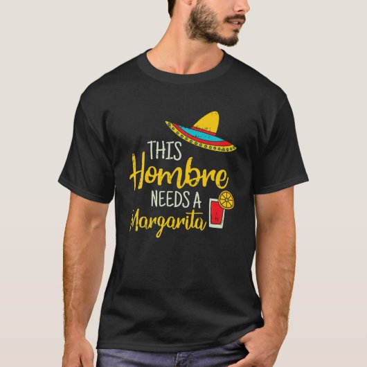 Hombre Margarita Mexican Fiesta Funny Cinco De May T-Shirt (Vorderseite)