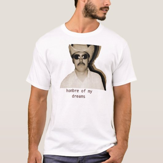 hombre meiner Träume T-Shirt (Vorderseite)