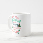 Home For Christmas Therapy New Year Kaffeetasse (Vorderseite Links)