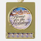 'Home for the Holidays' Banner Ornament (Vorderseite)