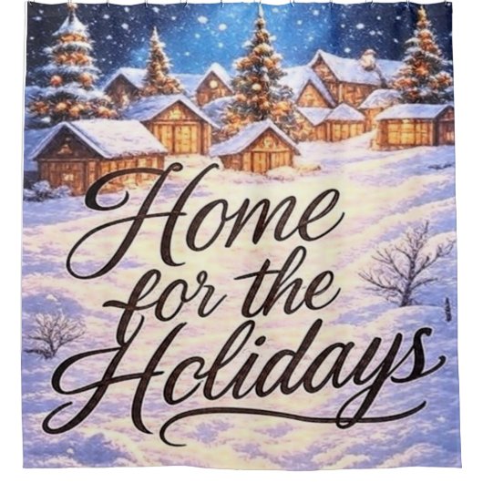 'Home for the Holidays'  Duschvorhang (Vorderseite)