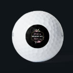 Home Is Where My Mom Is Golfball<br><div class="desc">Home Is Where My Mom Is design. This is a short sentimental quote which is great as a gift for Mother's day. Also suitable as a general mother gift for Birthday,  Christmas or Valentine's Day.</div>