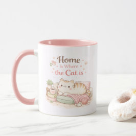 Home is Where The Cat Is Cute Kitty Coffee Pink Tasse