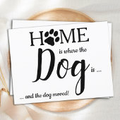 Home is Where The Dog Is New Address Dog Moving An Postkarte