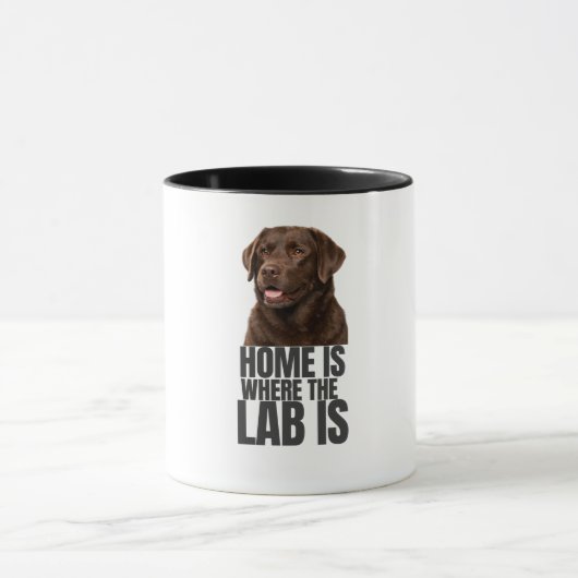 Home is Where the Lab is Coffee Mug Tasse (Zentrum)