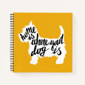 Home Is Where Your Dog Notizbuch (Vorderseite)